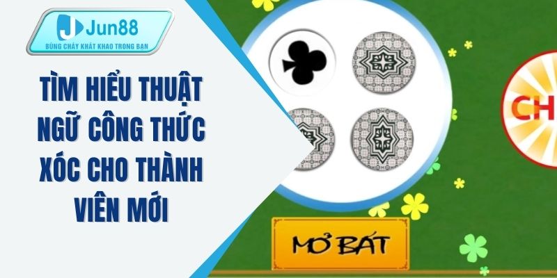 Tìm hiểu thuật ngữ công thức xóc cho thành viên mới